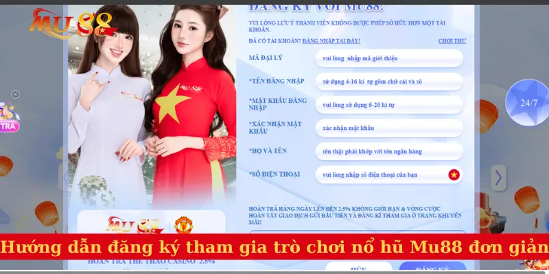 Hướng dẫn đăng ký tham gia trò chơi nổ hũ Mu88 đơn giản